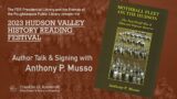 Hudson Valley History Reading Festival: MOTHBALL FLEET ON THE HUDSON