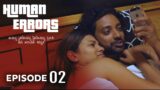 Human Errors | Episode 02 – (2023-04-08) | ITN