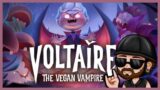 I Don't NEED Blood | Voltaire The Vegan Vampire Gameplay