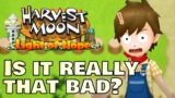 I like Harvest Moon Light of Hope (some of it)!