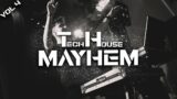 JNTNS | TECH HOUSE MAYHEM Vol. 4 (40 Tracks in 60 Minutes)