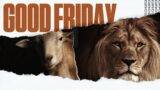 Join us LIVE at Lifted Church For Good Friday | Friday Service April 7, 2023 at 7PM