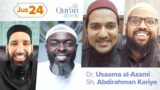 Juz 24: Dr. Usaama al-Azami & Sh. Abdirahman Kariye | Qur’an 30 for 30 S4