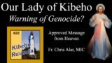 Kibeho: Heaven's Warning of Genocide – Explaining the Faith