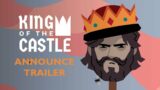 King Of The Castle | Announcement Trailer