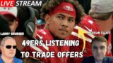 Krueger & Elliot – 49ers listening to trade offers on Lance