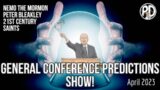 LDS Gen Con Predictions Show April 2023 – Nemo The Mormon, Peter Bleakley & 21st Century Saints