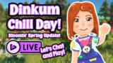 Let's Chill and Play Some Dinkum! | Bloomin' Spring Update