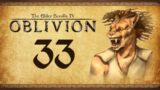 Let's Play Oblivion Again – 33 – The Cowardly Knight