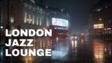 London Jazz Relaxation Music Lounge: The Swinging City Beats