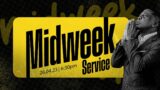 MID-WEEK SERVICE: Priorities In Prayer || Pst kanmi Elegbede || 26th April 2023