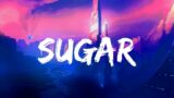 Maroon 5 – Sugar (Mix Lyrics) The Chainsmokers, Katy Perry, Taylor Swift