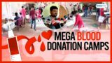 Mega blood camps