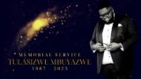 Memorial Service of Tulasizwe Mbuyazwe