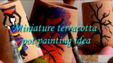 Miniature terracotta pot painting simple ideas / Step by step guide on pot painting #Terracotta #art