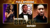 Mo'Nique Reviews Are In, Most Influential People Of The Year And More! | FOX SOUL's Black Report