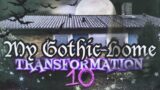 My Gothic Home Transformation 2022 #10 (Moving Day)