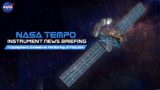 NASA TEMPO Instrument News Briefing