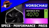 NVIDIA RTX 4070 Vorschau – RTX 4000 Preis-Leistungswunder? Fakten – Specs – Preis -Leistungsprognose