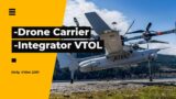 Navy Drone Carrier With Bayraktar Fleet, Integrator VTOL Aircraft System