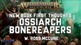 New Battletome Thoughts – Ossiarch Bonereapers