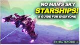 No Mans Sky STARSHIP Guide – 2023