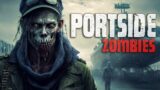 PORTSIDE ZOMBIES (Call of Duty Zombies)