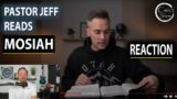 Pastor Jeff Reads Book of Mormon – Mosiah "Reaction"