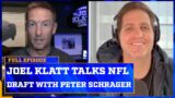 Peter Schrager’s latest intel heading into the NFL Draft | Joel Klatt Show