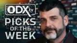 Picks of the Week for ODX.TV with Troy Brewer