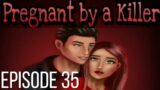 Pregnant by a Killer [Episode Interactive]: Episode 35