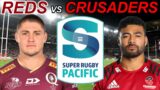 REDS vs CRUSADERS Super Rugby Pacific 2023 Live Commentary