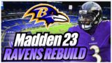 Rebuilding The Baltimore Ravens with Odell Beckham Jr! Madden 23 Franchise!