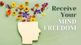 Receive Your Mind Freedom | Joshua & Janet Mills with Kathy DeGraw | Glory Bible Study