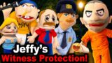 SML Movie: Jeffy's Witness Protection!