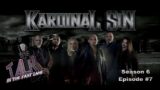 Season 6 Episode #7 – Talk In The Fast Lane Interview – Kardinal Sin