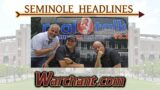 Seminole Headlines | FSU Football | Spring Game Preview | FSU Baseball | Warchant TV #FSU