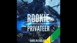 Series Privateer Tales – Rookie Privateer Audiobook – Privateer Tales, Book 1