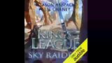 Sky Raiders: An Epic Lit RPG Adventure (King's League Book 4) – Jason Anspach