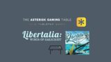 Solo Gaming – Let's Play! Libertalia: Winds of Galecrest