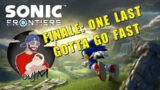 Sonic Frontiers – Finale – One Last Gotta Go Fast