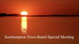 Southampton Town Board Special Meeting March 29 2023