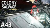 Space Engineers – Colony SALVAGE – Ep #43 – The Wrong Paint?
