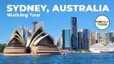 Sydney, Australia Walking Tour – 4K60fps with Captions – Prowalk Tours