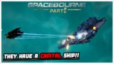 TAKING DOWN A CAPITAL SHIP, HUGE BATTLE!! | Spacebourne 2 | #7