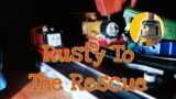 Take N Play Thomas and Friends Remakes: Rusty To The Rescue (ft. Tonkster)