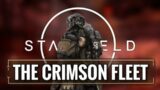 The Crimson Fleet – Not As Evil As You Thought? | Starfield Faction Deepdive Ep #1