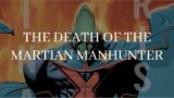 The Death of The Martian Manhunter |Final Crisis Part 1| Fresh Comic Stories