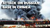 The Devastating Airstrike On Russia’s Major Naval Base in Crimea Was Putin’s Worst Defeat