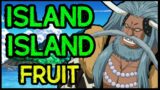 The Island Fruit – The Ultimate Power of Geography!